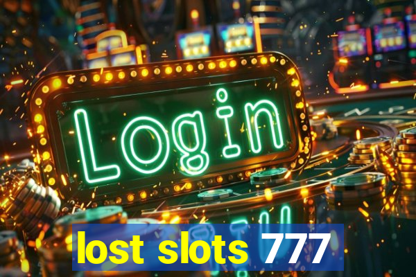 lost slots 777